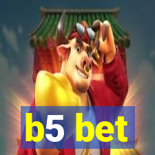 b5 bet